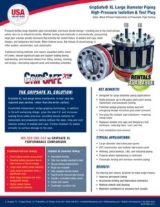 GripSafe®XL Large Diameter Piping High Pressure Isolation & Test Plug Line Sheet